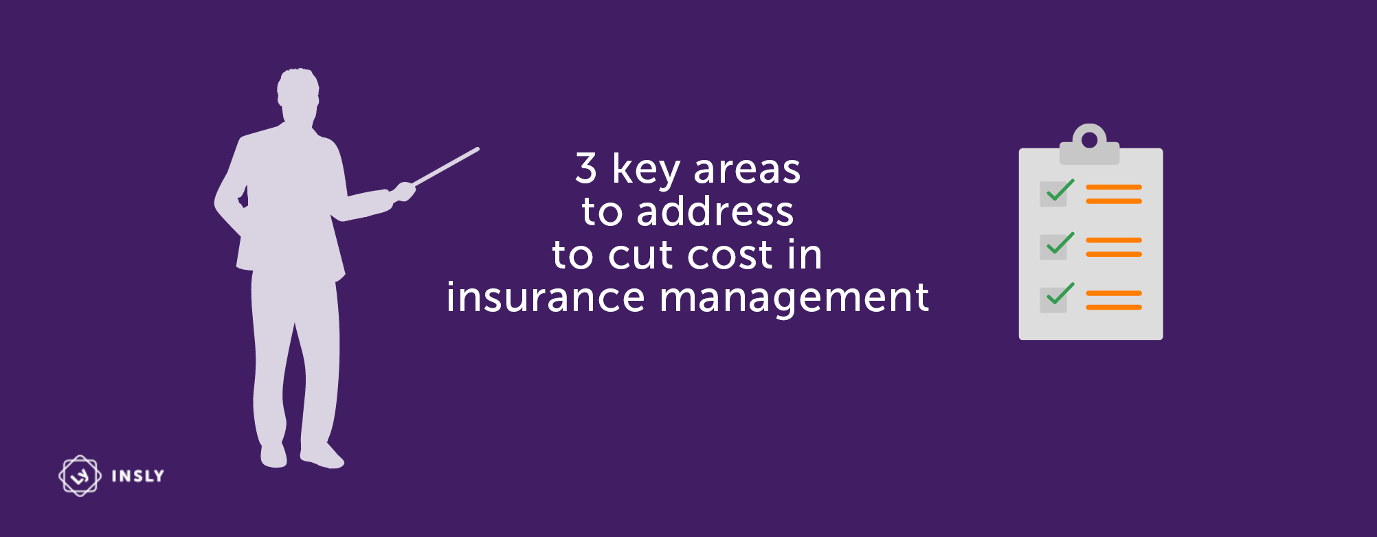 3 key areas to address to cut costs in insurance management