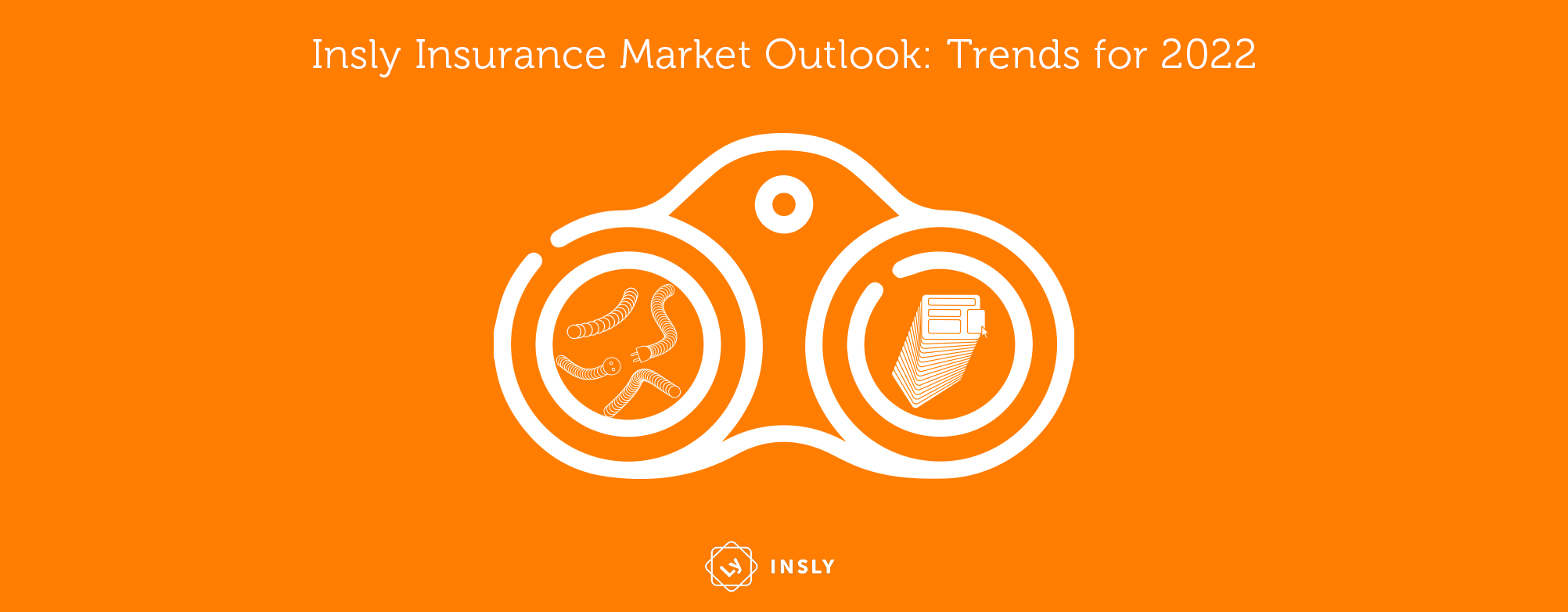 Insly Insurance Market Outlook: Trends for 2022