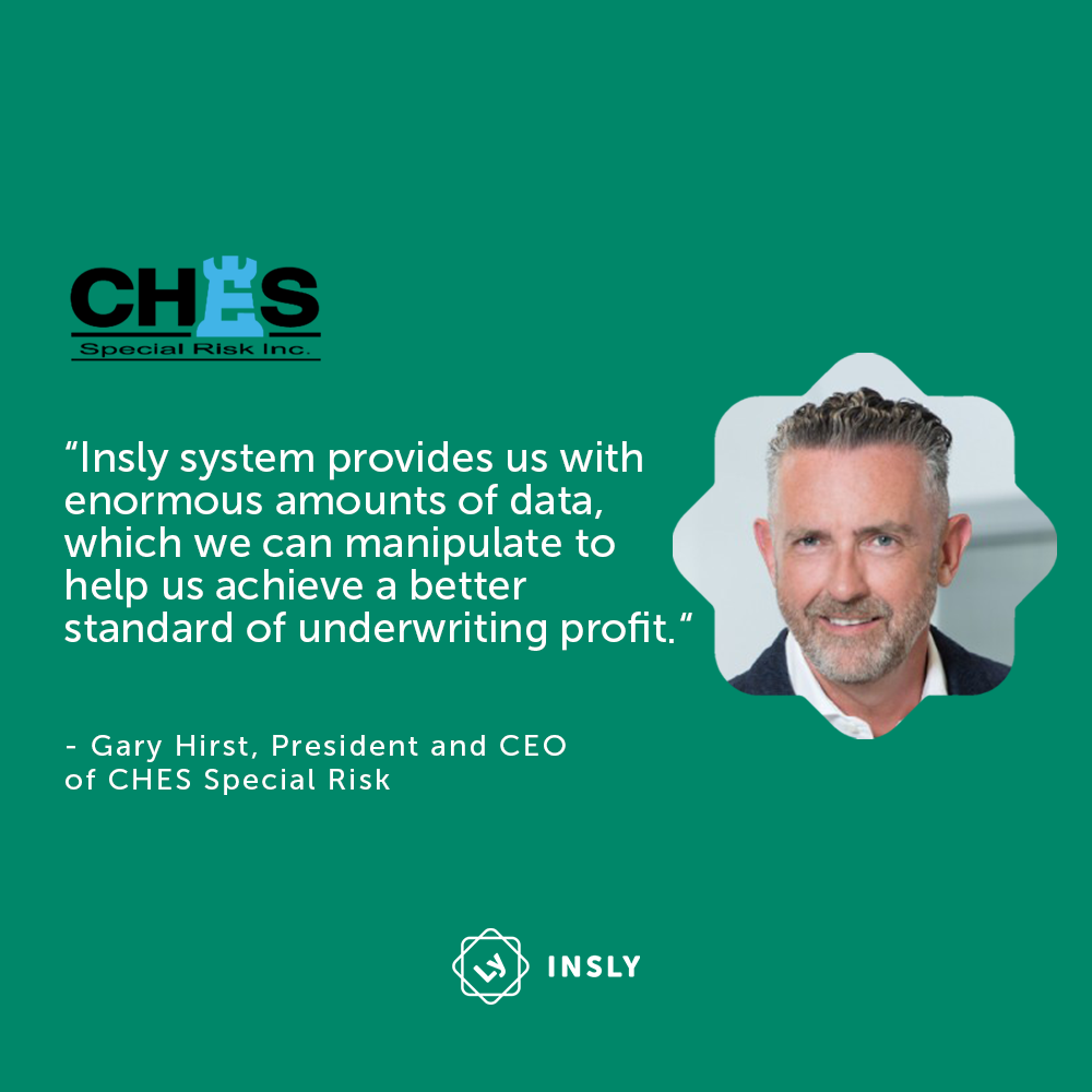 How Insly helps CHES Specialty Risk