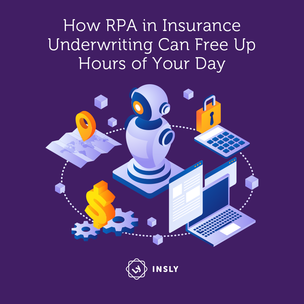RPA in Insurance Underwriting